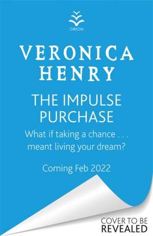 The Impulse Purchase de Veronica Henry