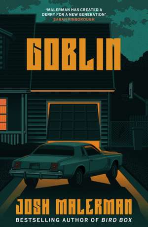 Goblin de Josh Malerman