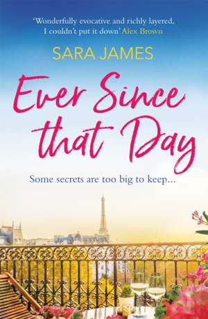 Ever Since That Day de Sara James