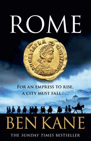 Rome: The action-packed, rip-roaring historical epic from the Sunday Times bestseller! de Ben Kane