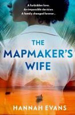 The Mapmaker's Wife de Hannah Evans