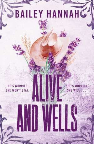 Alive and Wells de Bailey Hannah