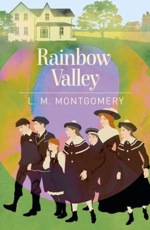 Rainbow Valley de Lucy Maud Montgomery