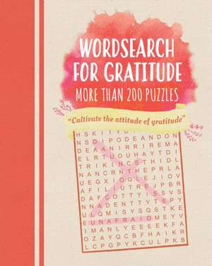 Wordsearch for Gratitude de Eric Saunders