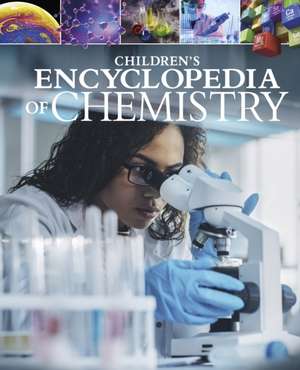 Bingham, J: Children's Encyclopedia of Chemistry de Janet Bingham