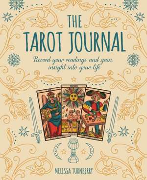 The Tarot Journal de Melissa Turnberry