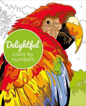 Delightful Color by Numbers de David Woodroffe