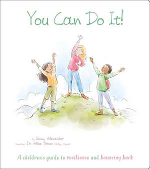 You Can Do It! de Jenny Alexander