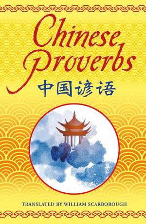 Chinese Proverbs de Arcturus Publishing Limited