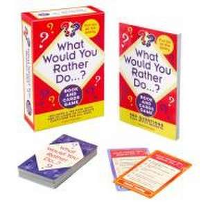 What Would You Rather Do..? Book and Cards Game de Julian Flanders