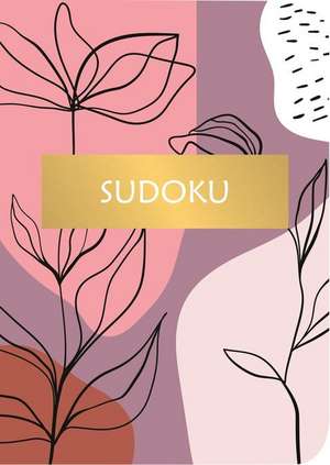 Sudoku: Over 200 Puzzles de Eric Saunders