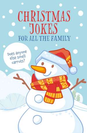 Christmas Jokes for All the Family de Arcturus Publishing Limited