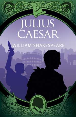 Julius Caesar de William Shakespeare