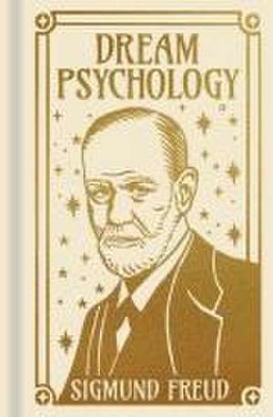 Dream Psychology de Sigmund Freud