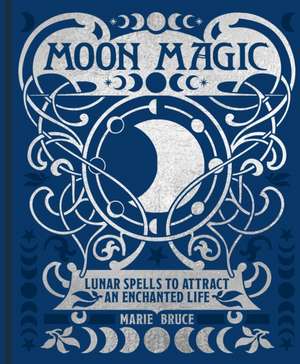 Moon Magic de Marie Bruce