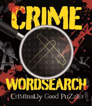 Crime Wordsearch de Eric Saunders