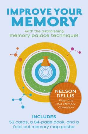 Improve Your Memory de Nelson Dellis