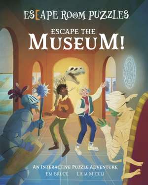 Escape Room Puzzles: Escape the Museum! de Em Bruce