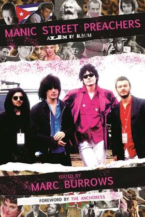 Burrows, M: Manic Street Preachers de Marc Burrows