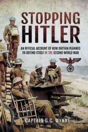 Stopping Hitler de John Grehan