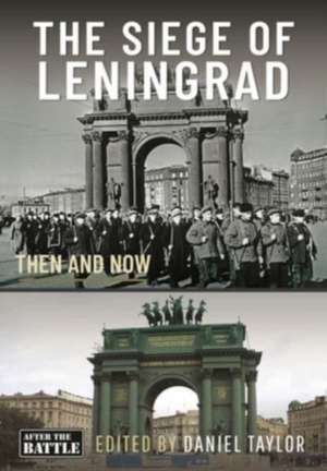 The Siege of Leningrad de Daniel Taylor