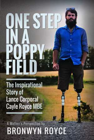 One Step in a Poppy Field de Bronwyn Royce