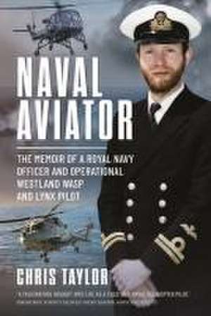 Naval Aviator de Chris Taylor