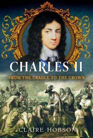 Charles II de Claire Hobson
