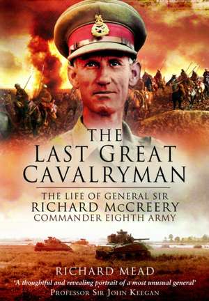 The Last Great Cavalryman de Richard Mead