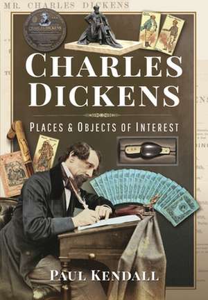 Charles Dickens de Paul Kendall