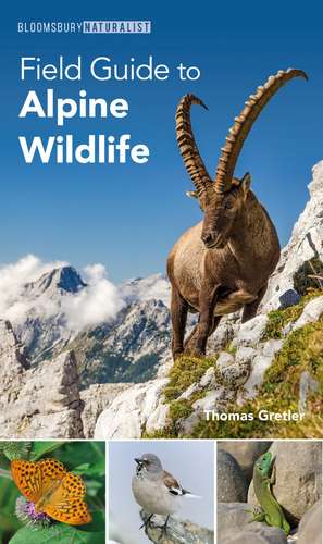 Field Guide to Alpine Wildlife de Thomas Gretler