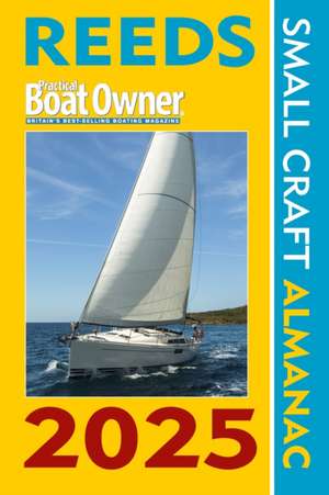 Reeds Pbo Small Craft Almanac 2025 de Simon Jollands