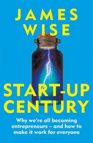 Start-Up Century de James Wise