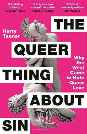 The Queer Thing About Sin: SHORTLISTED FOR FOYLES BOOK OF THE YEAR 2025 de Harry Tanner
