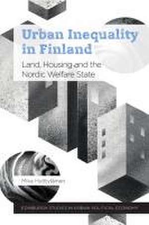 Urban Inequality in Finland de Mika Hyötyläinen