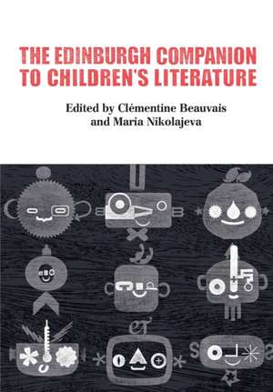 The Edinburgh Companion to Children's Literature de Clementine Beauvais