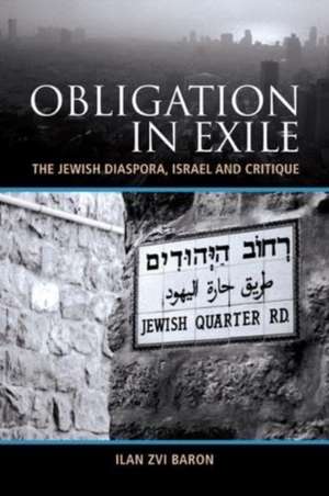 Obligation in Exile de Ilan Zvi Baron