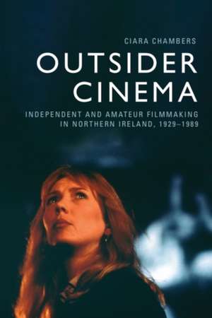 Outsider Cinema de Ciara Chambers