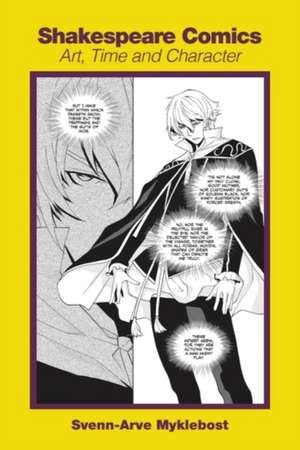 Shakespeare Comics de Svenn-Arve Myklebost