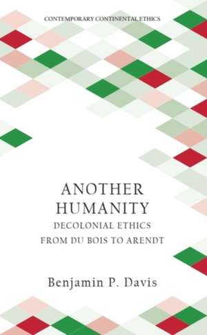 Another Humanity de Benjamin P. Davis