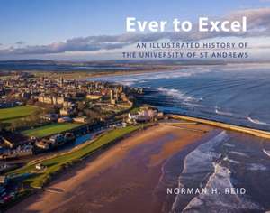 Ever to Excel de Norman H. Reid
