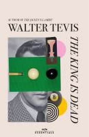 The King Is Dead de Walter Tevis