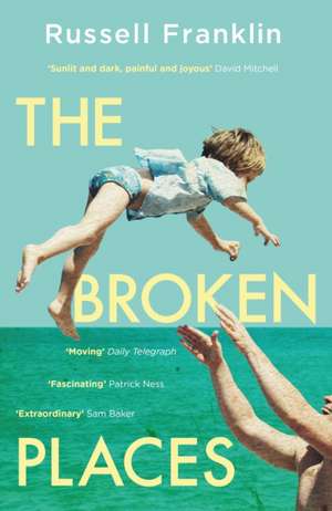 The Broken Places de Russell Franklin