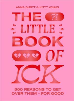 The Little Book of Ick de Anna Burtt