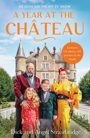 A Year at the Chateau de Dick Strawbridge