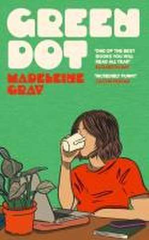 Gray, M: Green Dot