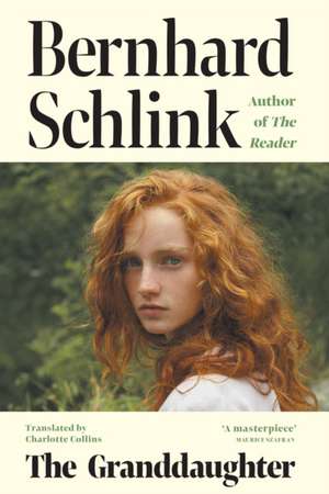 The Granddaughter de Bernhard Schlink