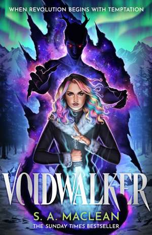 Voidwalker de S. A. MacLean