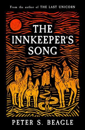 The Innkeeper's Song de Peter S. Beagle