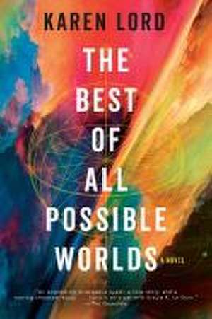 The Best of All Possible Worlds de Karen Lord